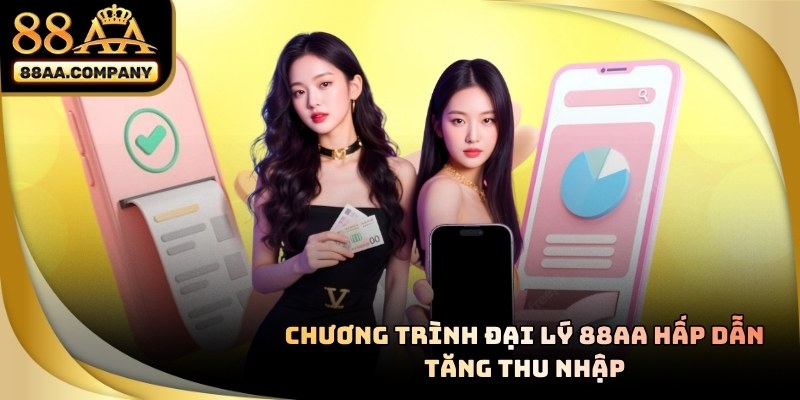 Đại lý 88AA là cơ hội tuyệt vời để hội viên thỏa mãn đam mê và kiếm thêm vốn